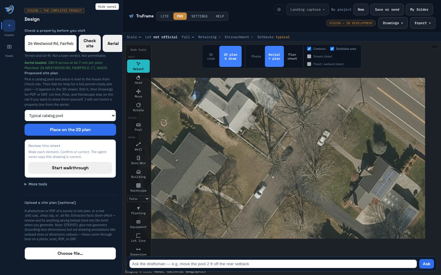 TruFrame after an address is on the plan — the starting place Lite users also know as a measured yard.
